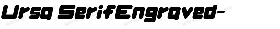 Ursa SerifEngraved字体转换